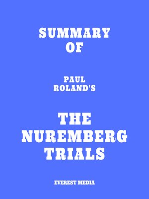 cover image of Summary of Paul Roland's the Nuremberg Trials
